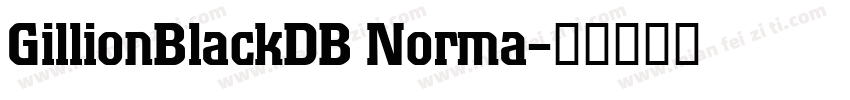 GillionBlackDB Norma字体转换